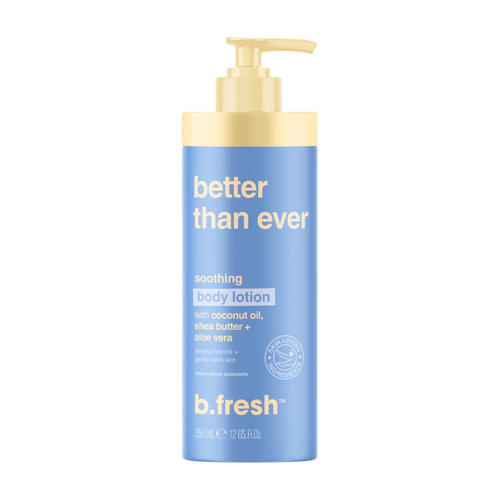 B.FRESH Better Than Ever - raminantis kūno losjonas
