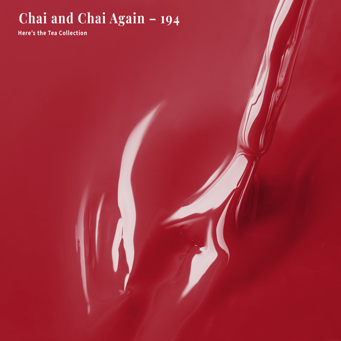 Chai and Chai Again - 194 - Gel Polish