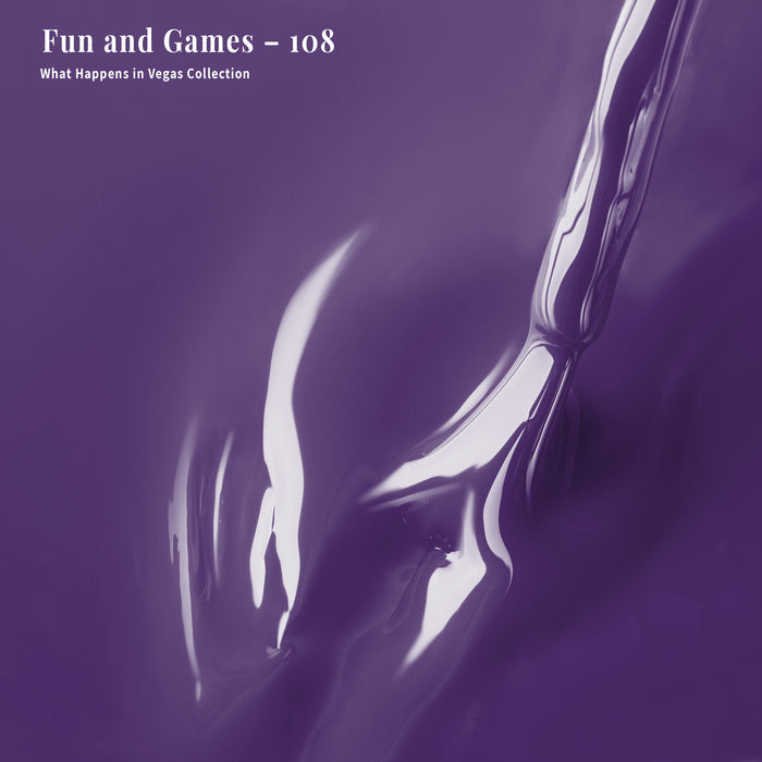 Fun and Games - 108 - Gel Polish