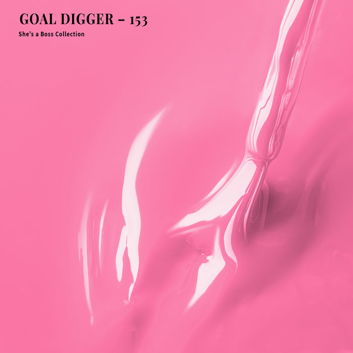 GOAL DIGGER - 153 - Gel Polish