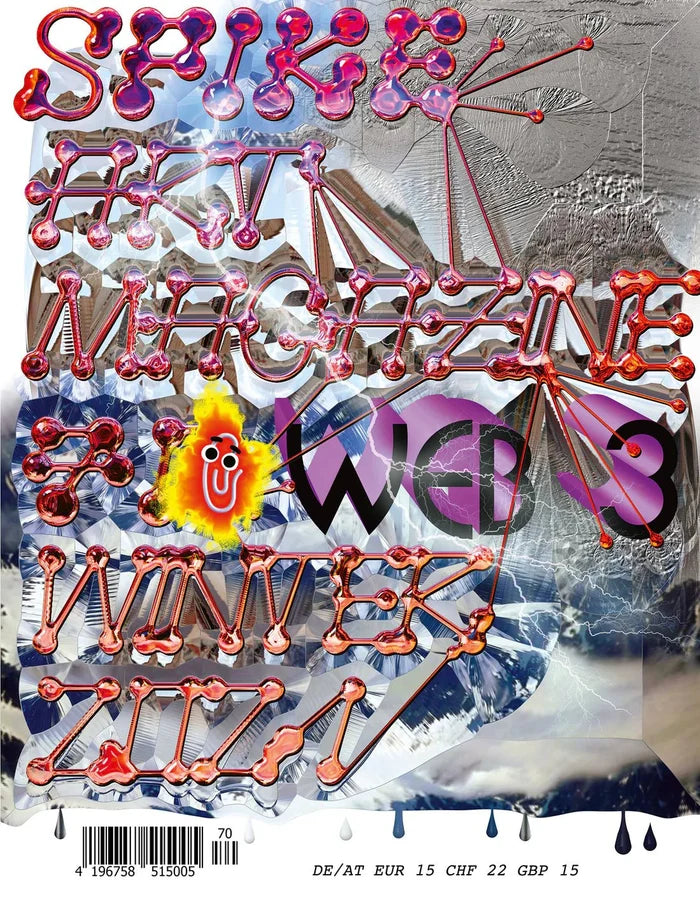 Spike Art Magazine - Issue 70 (WINTER 2021 - 2022) - WEB3 - Presse -