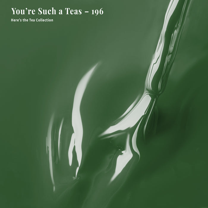 You're Such a Teas - 196 - Gel Polish